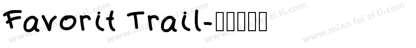 Favorit Trail字体转换